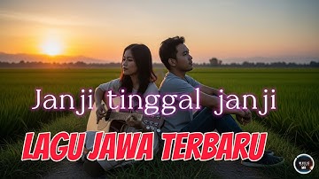 Thumbnail of Janji tinggal janji | Lagu Jawa Terbaru 2025 | (official music video)