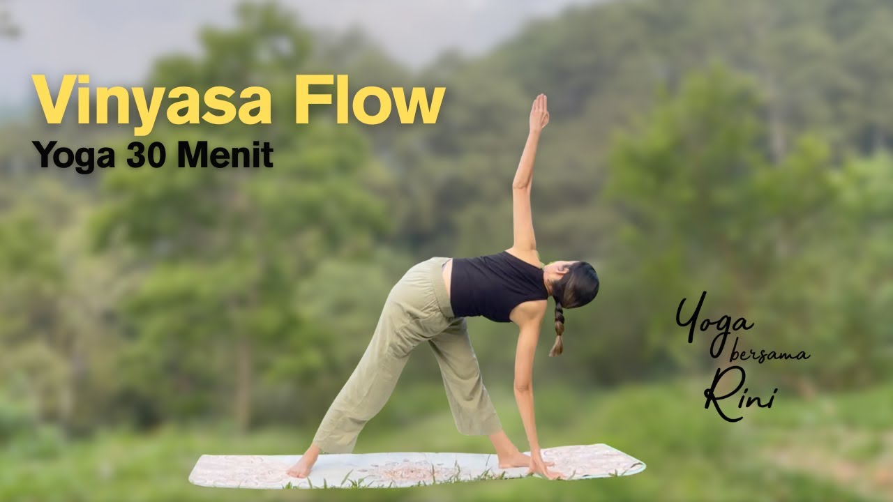 Vinyasa Flow - Yoga 30 Menit