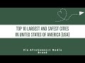 Top 10 largest and safest cities in united states of america usa