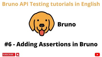#6 | Adding Assertions in Bruno | REST API Testing tutorials for Beginners in English | Bruno API