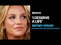 Britney Spears tells US court she's being exploited and abused by family | ABC News