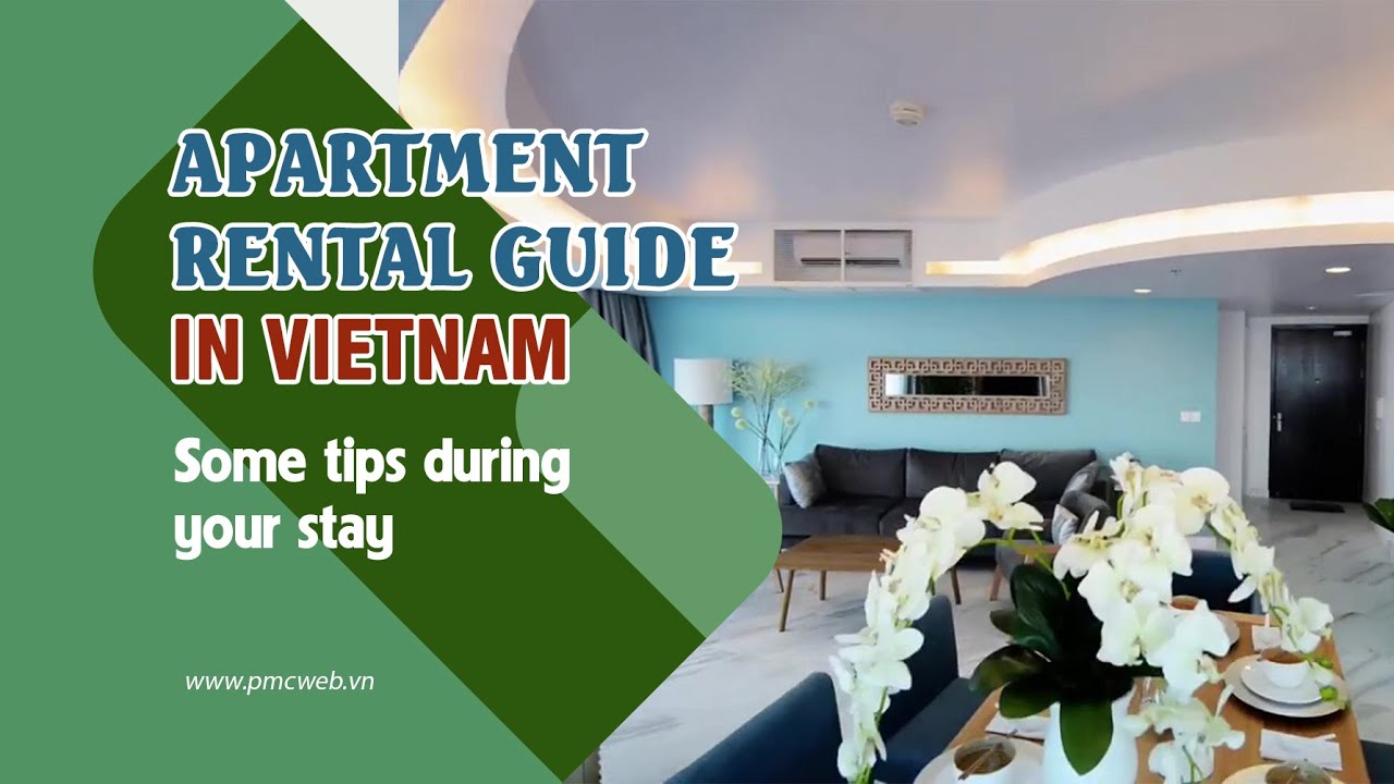 Apartment Rental Guide in Vietnam Some tips during your stay YouTube