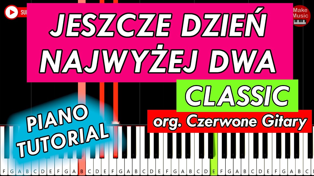 Classic Jeszcze Dzień Najwyżej Dwa