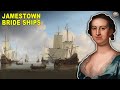 Jamestown and the Bride Ships