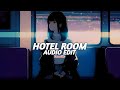 Hotel Room Tiktok Version Flvckka Sleezy O Maury Edit Audio