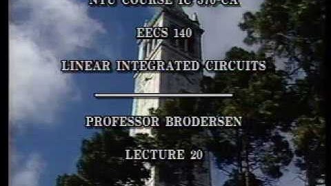 Analog Integrated Circuits (UC Berkeley) Lecture 30
