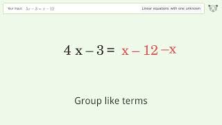 Solve 5x-3=x-12: Linear Equation Video Solution | Tiger Algebra