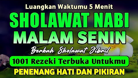 SHOLAWAT JIBRIL PENARIK REZEKI PALING DAHSYAT, Sholawat Nabi Muhammad SAW, Sholawat Jibril Merdu