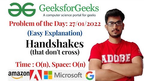 Handshakes (GeeksforGeeks): Problem of the Day: 27/01/2022