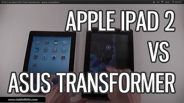 iPad 2 vs Asus EEE Pad Transformer - quick comparison