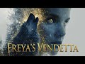 FREYA'S VENDETTA