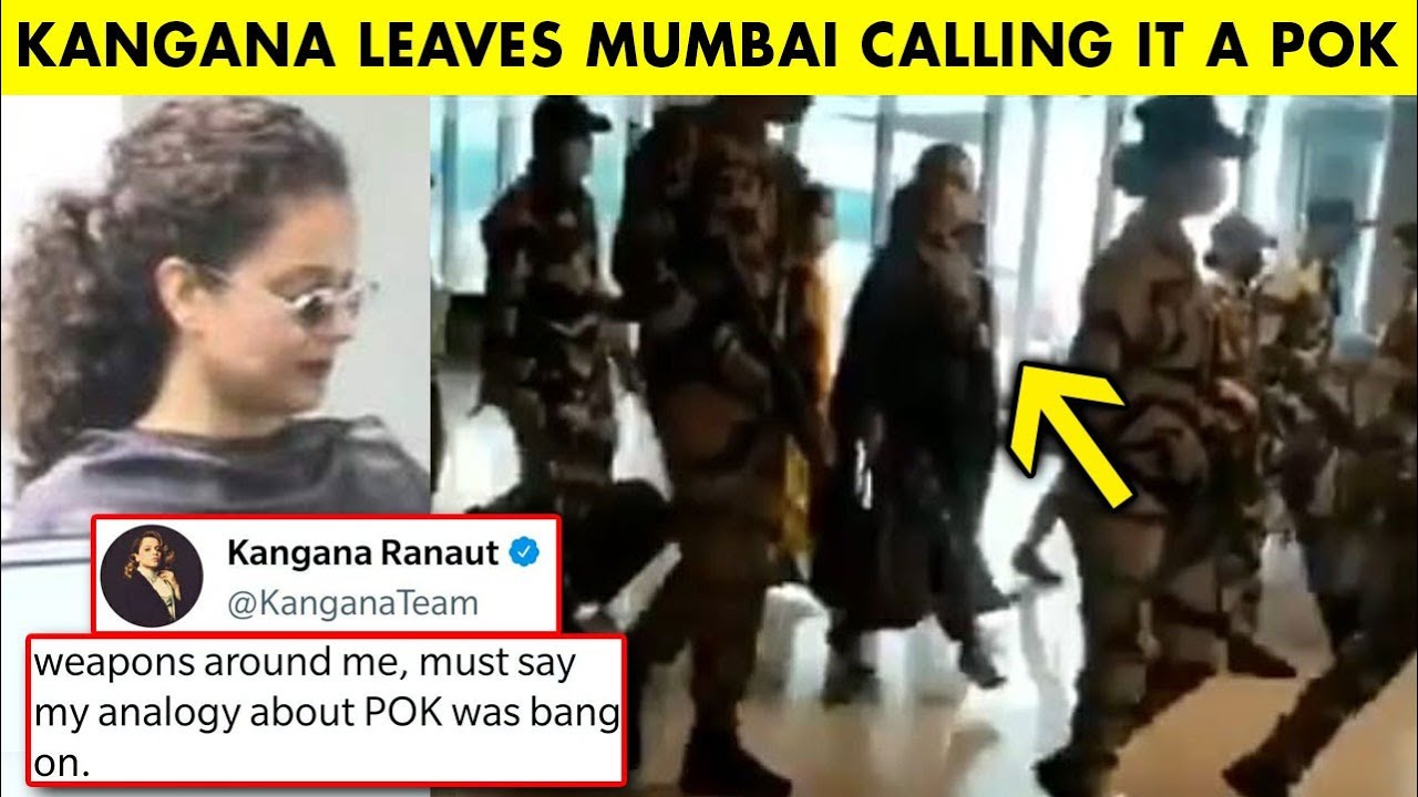 Kangana Ranaut Leaves Mumbai, Stands By Her POK Statement, Gets Emotional | High Security at Airport