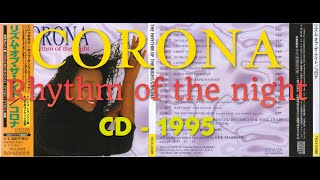 ♪ Corona – The Rhythm Of The Night - CD - 1995 [Full Album] HQ (High Quality Audio!)