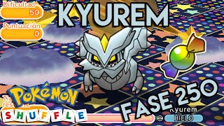 Pokémon Shuffle #122 | ¡Fase 250 de Kyurem!