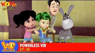 తెలుగు Cartoon | Vir: The Robot Boy In Telugu | Kathalu | Powerless Vir | Ep 38 | WowKidz Telugu