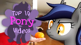 The Top 10 Pony Videos Of December 2022
