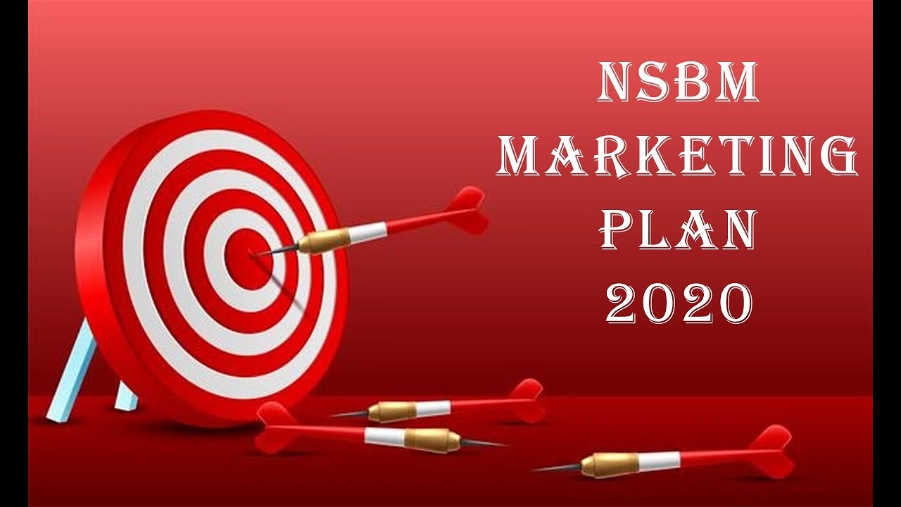 2020 Marketing Plan NSBM (Module Assignment of 18.1 UGC  batch)