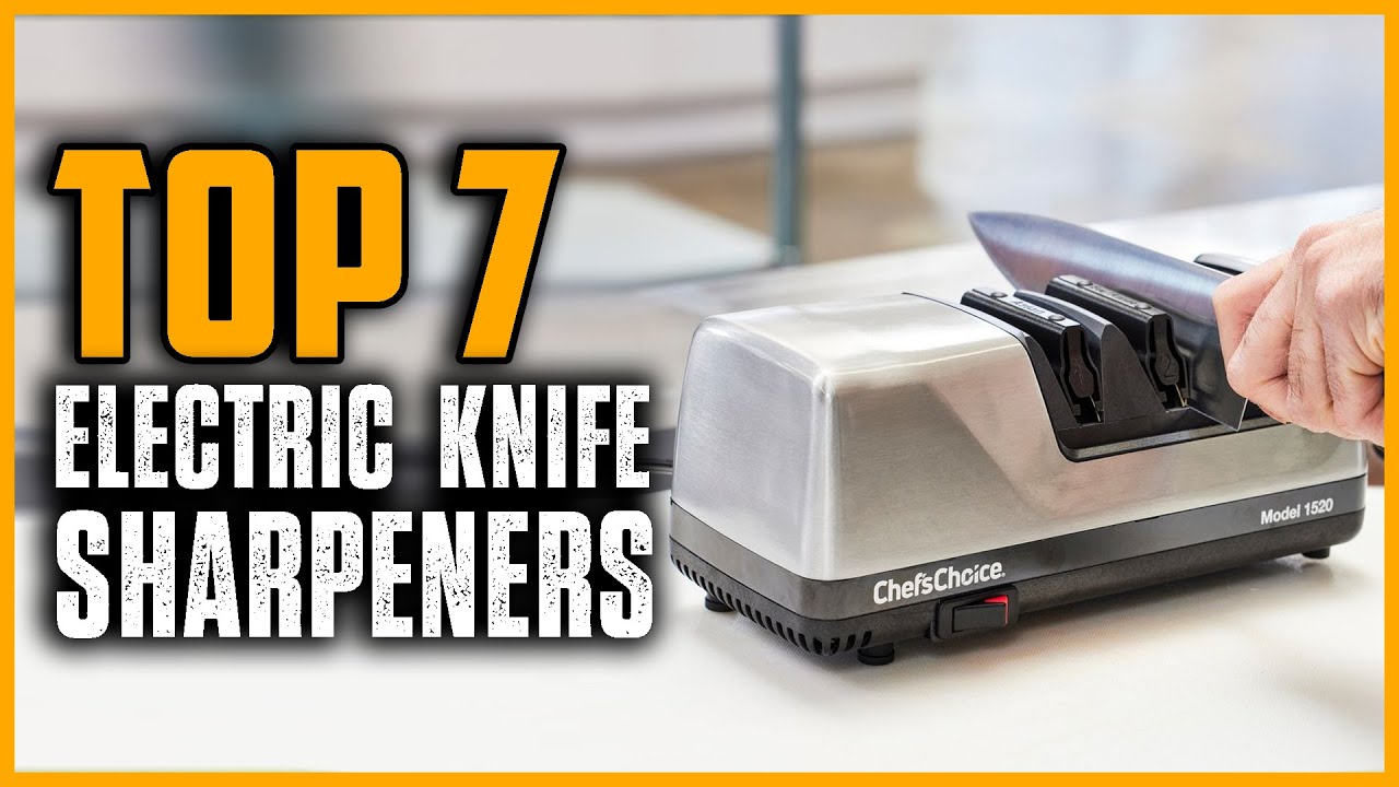 Top 7 Best Electric Knife Sharpeners 2025