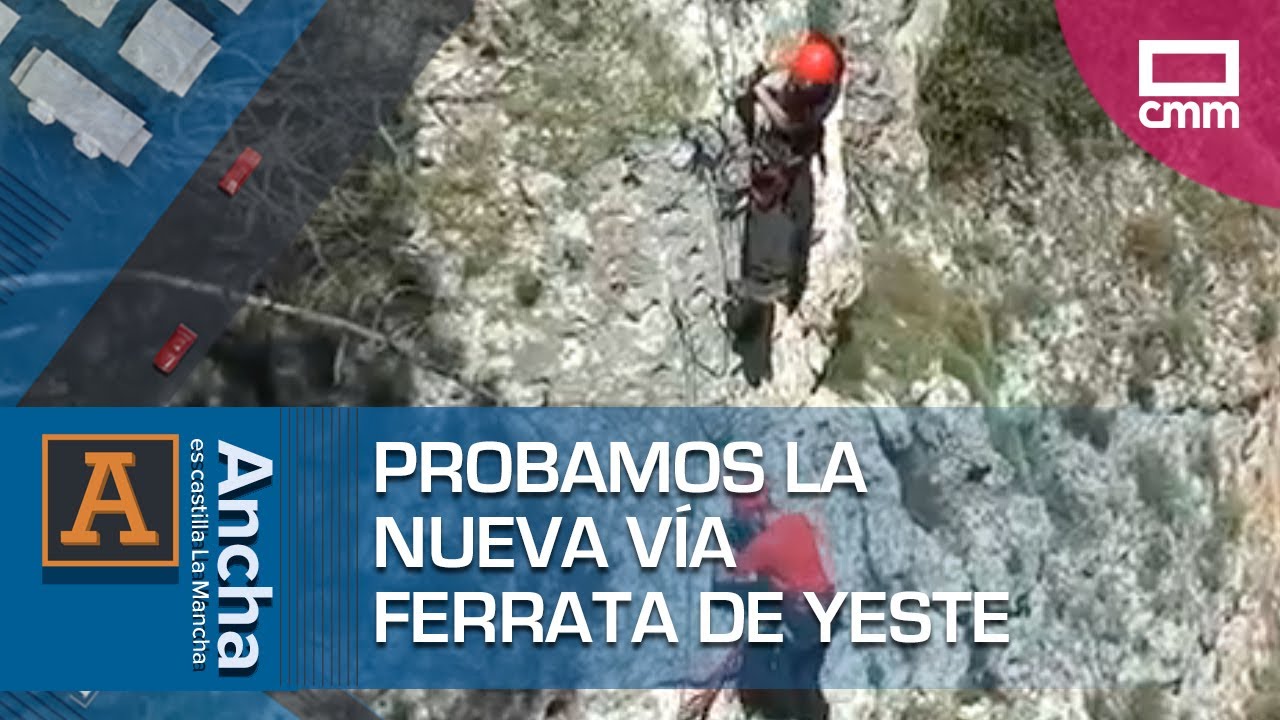 Probamos la nueva Vía Ferrata de Yeste