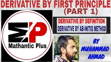 Derivative By First Principle In Hindi | By Definition Method | Part 1| Class 12