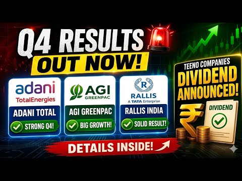 Adani Total Share | AGI Greenpac Share | Rallis India Share | Q4 Results 2026 | Share News Today |