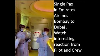 Single Passenger In Emirates Airlines from Mumbai to Dubai