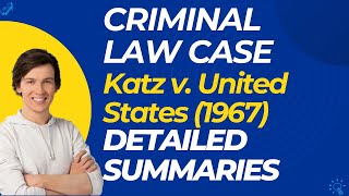 Katz v. United States (1967) Case Summary