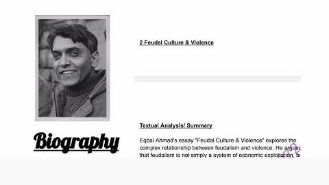 Eqbal Ahmad || Feudal Culture & Violence || Textual Analysis & Journalistic View