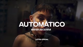 Maria Becerra - Automático (Lyric Video) | CantoYo Resimi