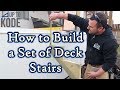 How to Build a Set of Deck Stairs