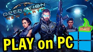 🎮 How to PLAY [ Operation New Earth ] on PC Usitility1 screenshot 3