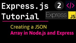 Creating a JSON Array in Node.js and Express  🔥 How to return JSON using Node.js || JSON Array