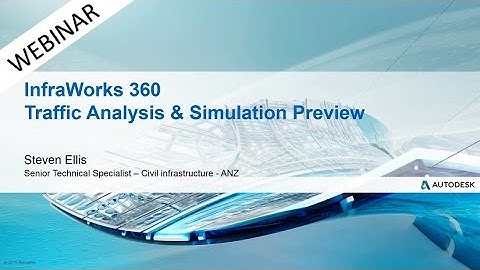 InfraWorks 360 Traffic Analysis & Simulation Preview