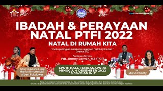 Ibadah dan Perayaan Natal PT Freeport Indonesia 2022, 'Natal di Rumah Kita'