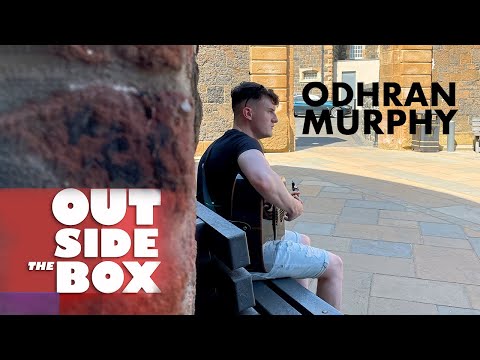 Odhran Murphy  | Outside The Box  |  'Older'