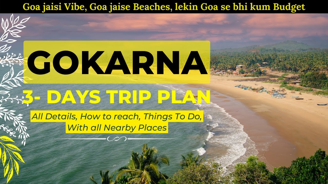 gokarna round trip from bangalore