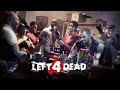 Left 4 dead  back from the dead  skillet  gmv