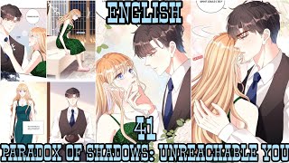 Paradox of Shadows: Unreachable You CH 41 | @StarComic2 🌟