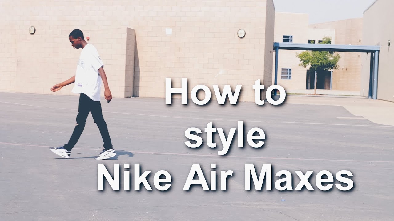 How to Style Nike Air Maxes ||Air Max Zero Outfits - YouTube