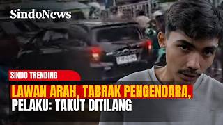 Toyota Calya Ugal-Ugalan Nekat Lawan Arah Dikejar Petugas, Tabrak Pengendara, Pelaku: Takut Ditilang