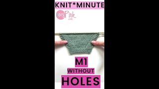 Knit*Minute - M1 Without Holes by VeryPink Knits 10,376 views 1 month ago 1 minute, 1 second
