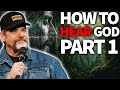 How to Hear from God | Part 1 π