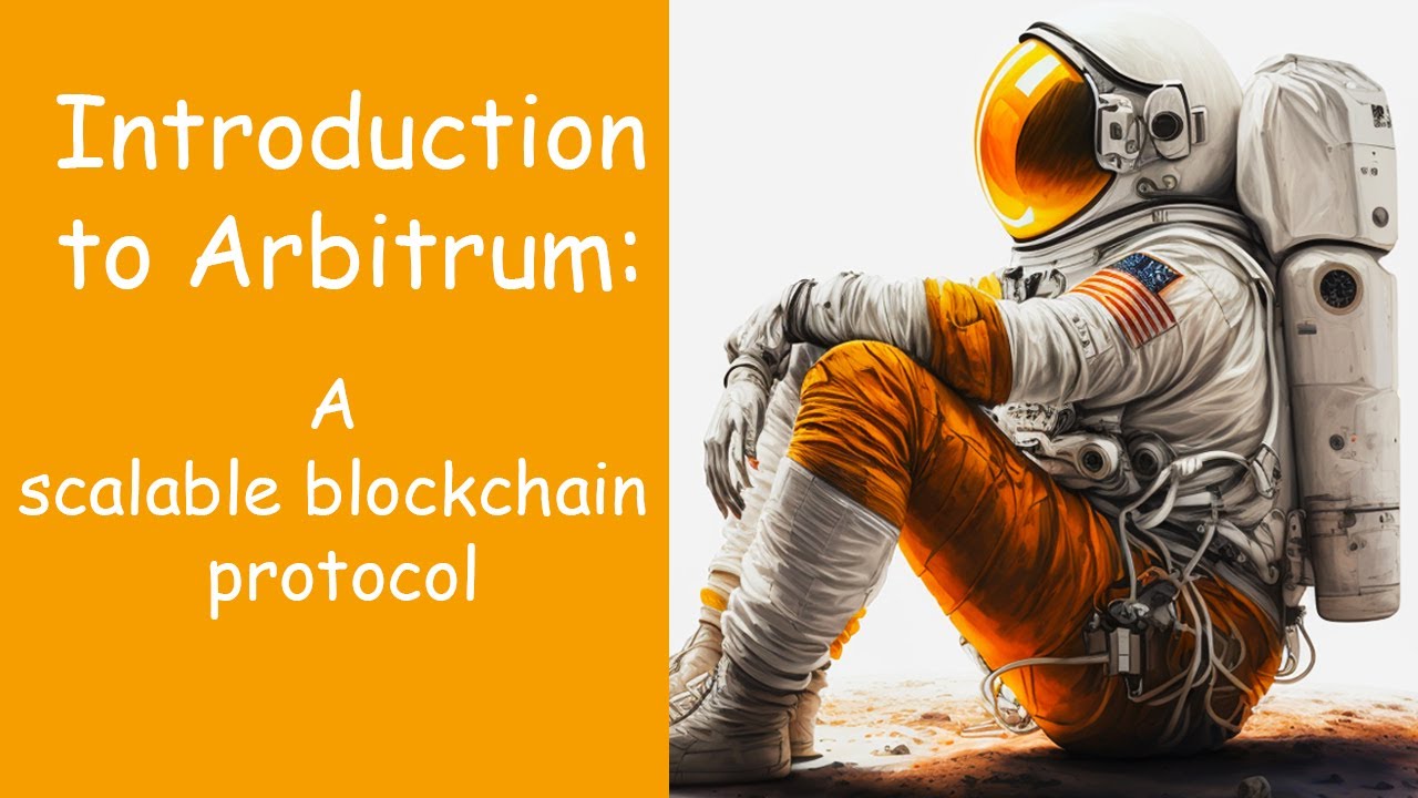 Simple Introduction to Arbitrum One: A Scalable Blockchain Protocol ...