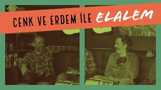 Geekyapar ile ELALEM - CENK & ERDEM