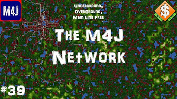 The M4J Network | OpenTTD | #39 | Underground, OverGround, Main Line Free