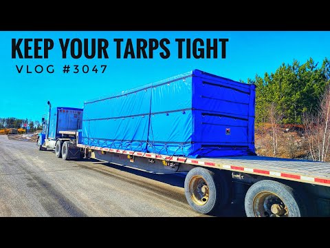 KEEP YOUR TARPS TIGHT | My Trucking Life | Vlog #3047 - YouTube