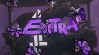 Welcome to E4 Extra