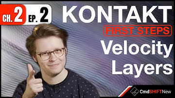 Adding Additional Groups With Velocity Layers and Crossfades... KONTAKT: FIRST STEPS (Ch. 2 Ep. 2)
