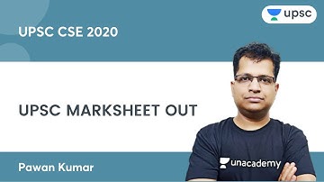 UPSC Marksheet Out | UPSC CSE/IAS | Unacademy UPSC | Pawan Kumar