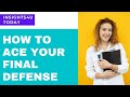 Ace your final defense of thesis/ Four things will make you fail your final DEFENSE
